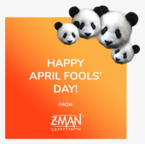 Happy April Fool's Day Z-man Fans Sadly, Pandademic - April Fool's Day