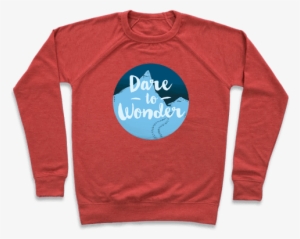 Dare To Wonder Pullover - Adam Rippon T Shirt