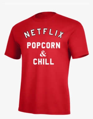Netflix, Popcorn & Chill - Red Sox World Series Shirts