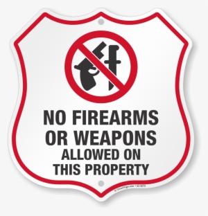 No Guns Shield Sign - No Weapons Allowed Sign