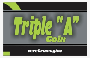 Today, When You Order "triple A Coin By Cerebro Magico\ - Triple A Coin (quarter) By Cerebro Magico