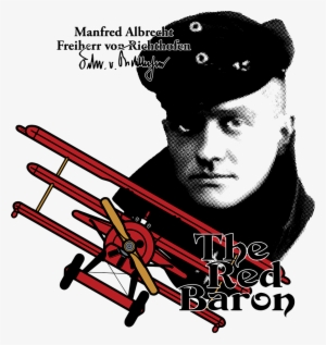 Manfred Von Richthofen, The Red Baron Manfred Von Richthofen, - Red Baron - Manfred Von Richthofen Postcards (