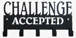 Challenge Accepted Quote 5 Hook Black Medal Display - Black And White Challenge Accepted