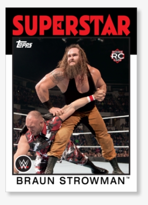 Rookie Cards Braun Strowman, Big Cass, A - Braun Strowman 2015 Action Poster