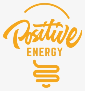 In Fact, The More Energy You Use, The More You'll Save - Positive Vibes Only