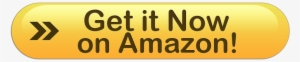 Get It Now Amazon Button - Get It Now On Amazon