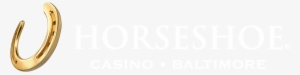 Special Offers - Horseshoe Casino Baltimore