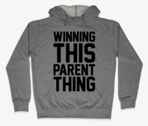 Winning This Parent Thing Hooded Sweatshirt - Notorious Rbg Shirt