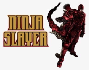Main - Ninja Slayer 忍者殺手 火燒新埼玉 02