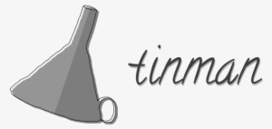 What Is Tinman - Calligraphy