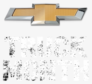 Whether You Win Or Not, - Chevy Truck Month Logo