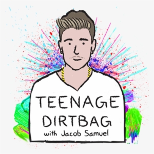 Teenage Dirtbag - Poster