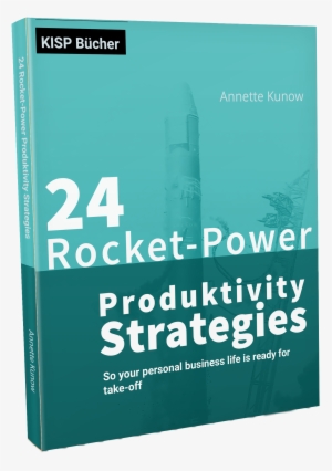 This Booklet Is Based On The Free Of Charge 10 Day - 24 Raketenstarke Produktivitäts-strategien