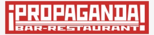 Propaganda Bar Restaurant Logo Png Transparent - Propaganda Bar