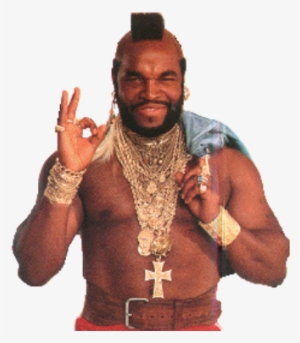 How Nice For You - Mr T Png