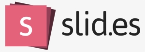 Slid - Es - Online Presentation Tools