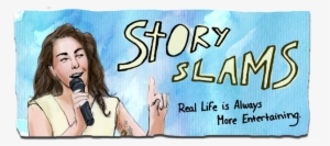 First Person Story Slam - Story Slam