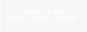 Per Seat Per Sport Priority Seating Calculator - Think Like A Warrior: The Five Inner Beliefs That Make