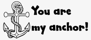 You Are My Anchor - Two Paper Divas Clear Stamps 6 Inchx4.5 Inch-anchors