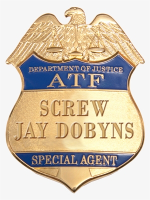 Aft Screw Jay Dobyns Badge - Doj Oig Badge