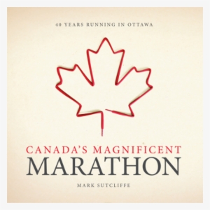Canada's Magnificent Marathon