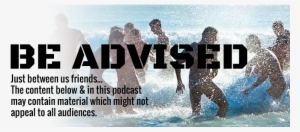 Just Between Us Friendsthe Content Below & In This - Podcast