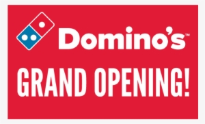 "grand Opening" Banner - Domino Pizza Logo Png