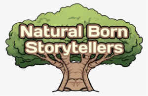 Natural Born Storytellers - Storytelling