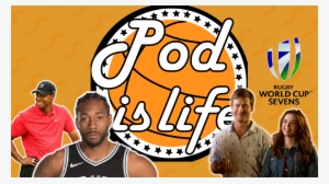 [podcast] Kawhi To The Raptors, The British Open, Rugby - Fête De La Musique