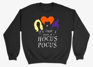 It's Just A Bunch Of Hocus Pocus Shirts, Hoodies, Sweatshirts - Squad Goals Shirt Hocus Pocus