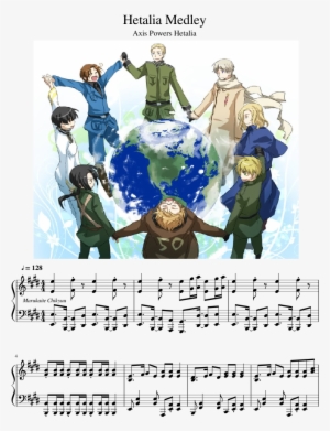 Hetalia Medley Sheet Music 1 Of 11 Pages - Anime Around The World