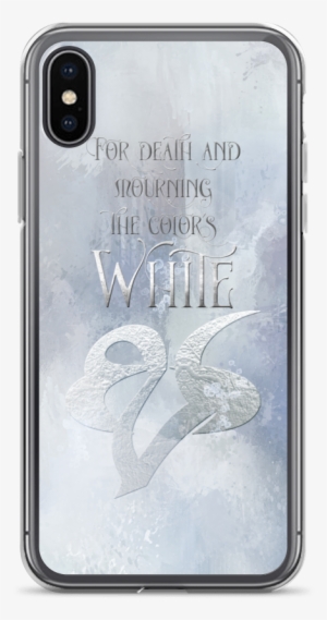 For Death And Mourning The Color's White - Iphone