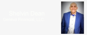 Shelvin Dean With The Dean Team Minnesota Geneva Financial