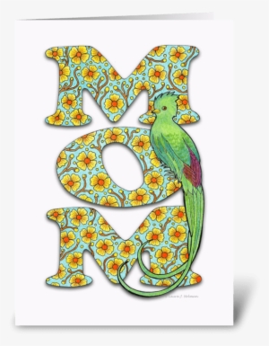Mother's Day "mom" With Quetzal Bird Greeting Card - Illustration