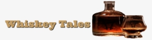 Whiskey Tales