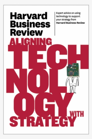 Harvard Business Review On Aligning By Harvard Business