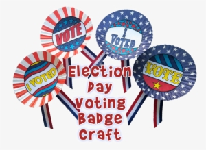 Election Day Transparent - Voting Arts And Crafts