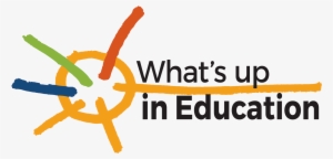 What's Up In Education - Education
