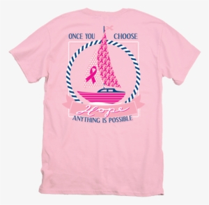 Itsa Girl Thing Choose Hope Boat Breast Cancer Pink - Sail