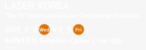 Laser Korea Is An International Business Exhibition - Korea