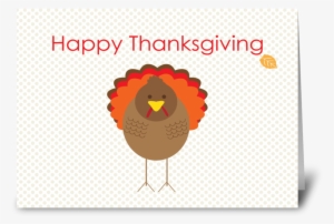 Happy Thanksgiving Turkey Greeting Card - Thanksgiving Greeting Card Turkey