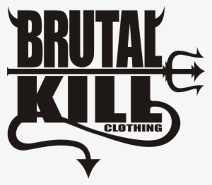 Alguém Conhece A Brutal Kill Clothing É Uma Marca De - Brutalkill