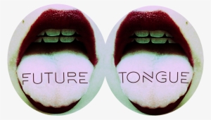 Future Tongue - Future