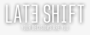 Late Shift Cover - Late Shift Logo Png