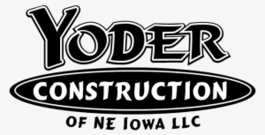 Yoder Construction Of Ne Iowa - Yoder Construction Of Ne Iowa, Llc