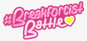 Breakforcist Battle Logo - Breakforcist Battle