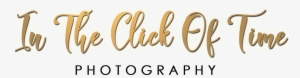 In The Click Of Time Photography - Calligraphy