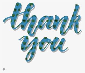 Thankyou Ty Smiley Texture Texteffect Blue Picsartpass - Calligraphy