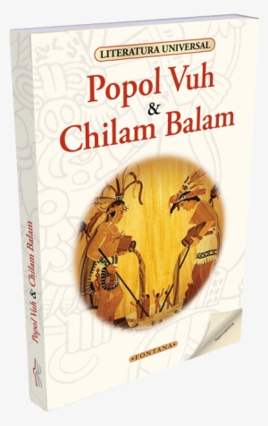 Popol Vuh / Chilam Balam - Popol Vuh (spanish Edition) [book]