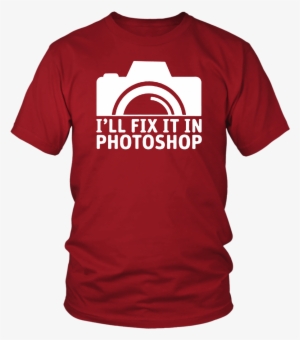 I'll Fix It In Photoshop - Girl Love Camping With Her Husband Shirt